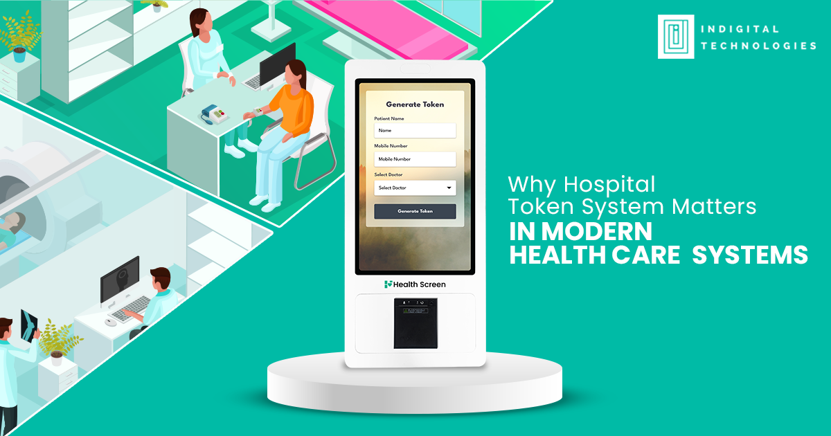 Why Hospital Token System Matters in Modern Healthcare Systems