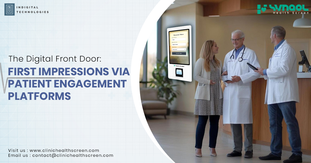 The Digital Front Door: First Impressions via Patient Engagement Platforms