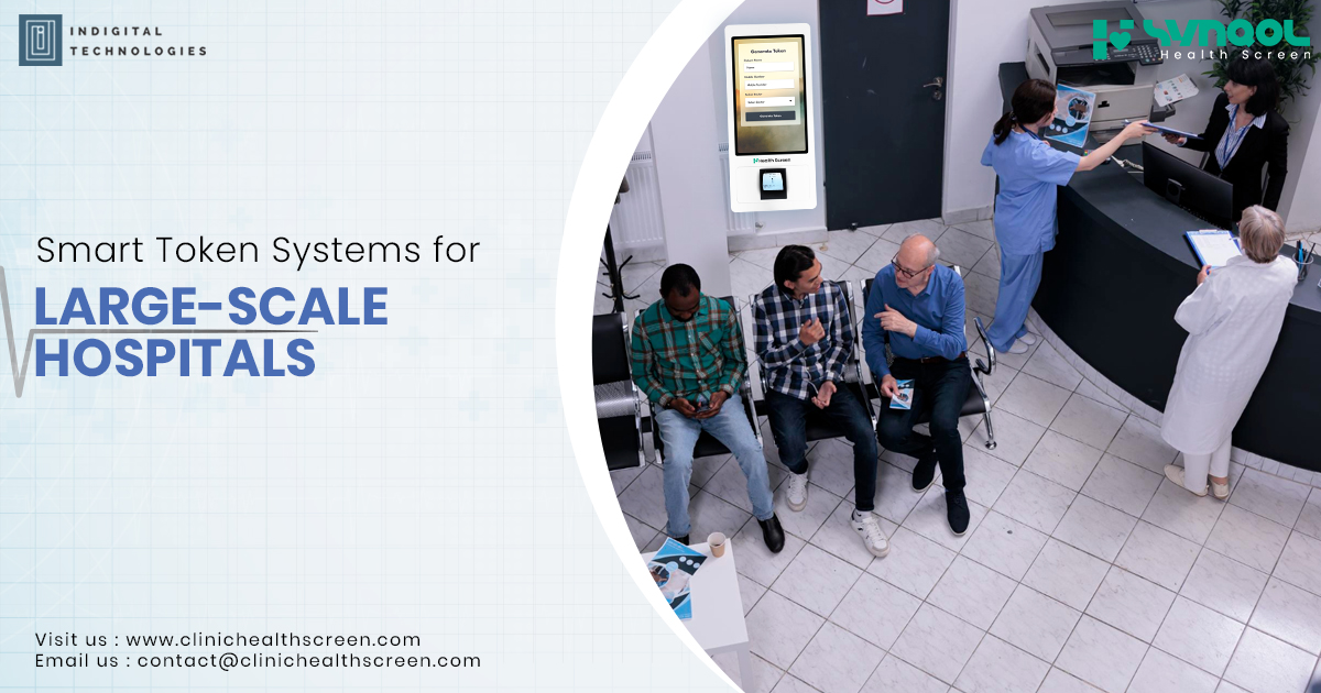 Smart Token Systems for Large-Scale Hospitals