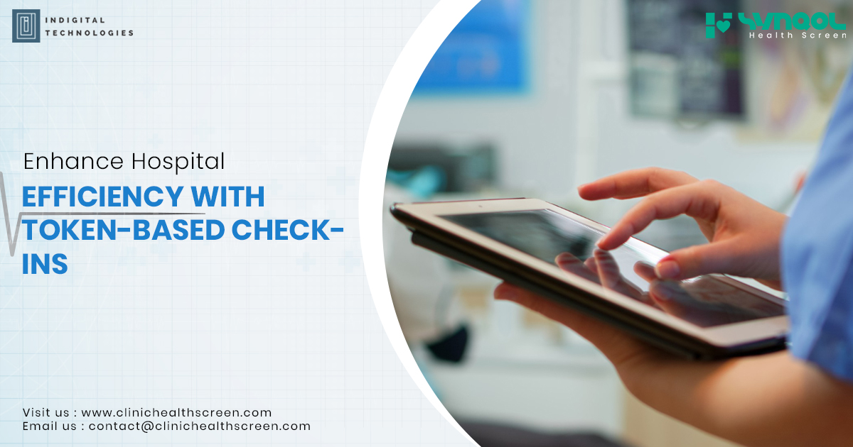 Enhance Hospital Efficiency with Token-Based Check-ins