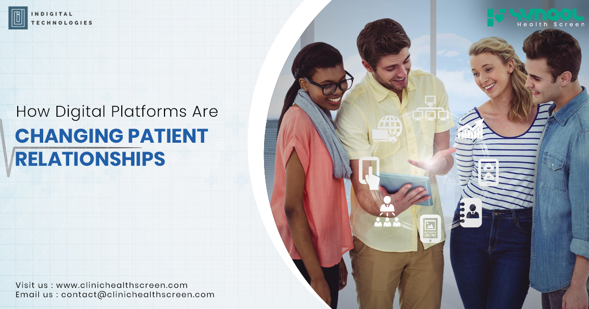 How Digital Platforms Are Changing Patient Relationships