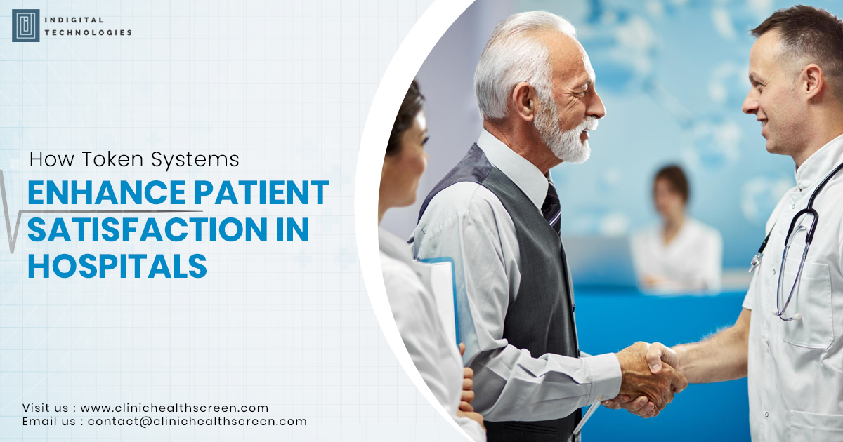 How Token Systems Enhance Patient Satisfaction in Hospitals