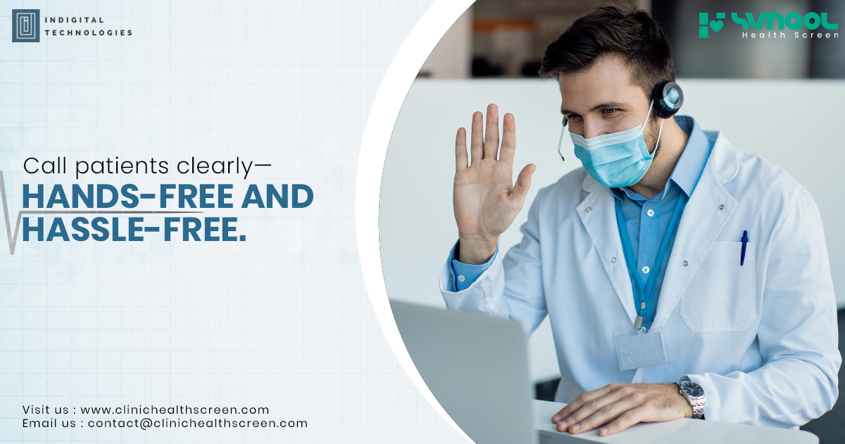 Call Patients Clearly—Hands-Free and Hassle-Free