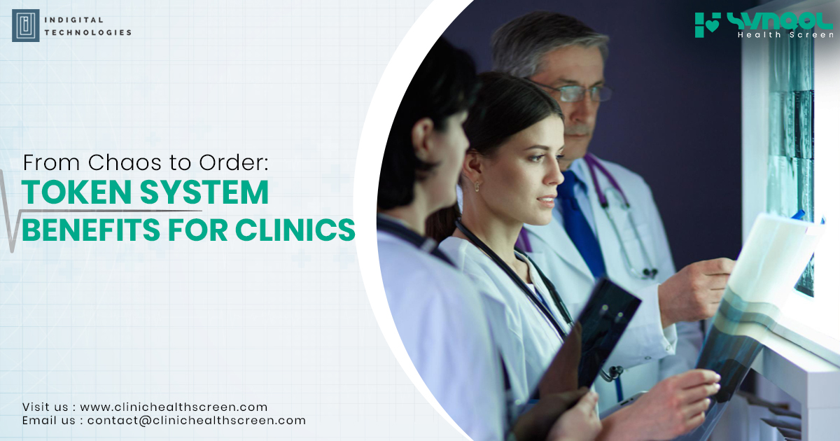 From Chaos to Order: Token System Benefits for Clinics