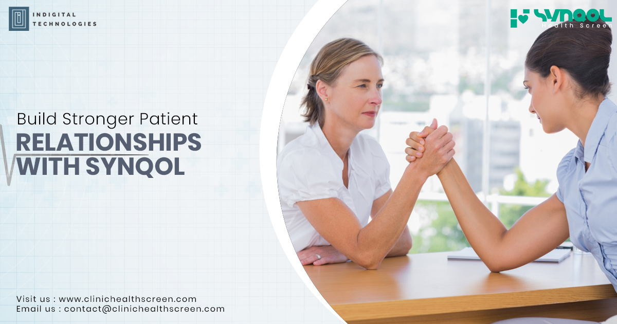 Build Stronger Patient Relationships with SYNQOL