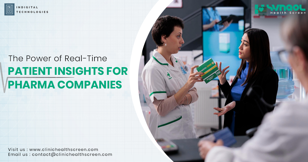 The Power of Real-Time Patient Insights for Pharma Companies