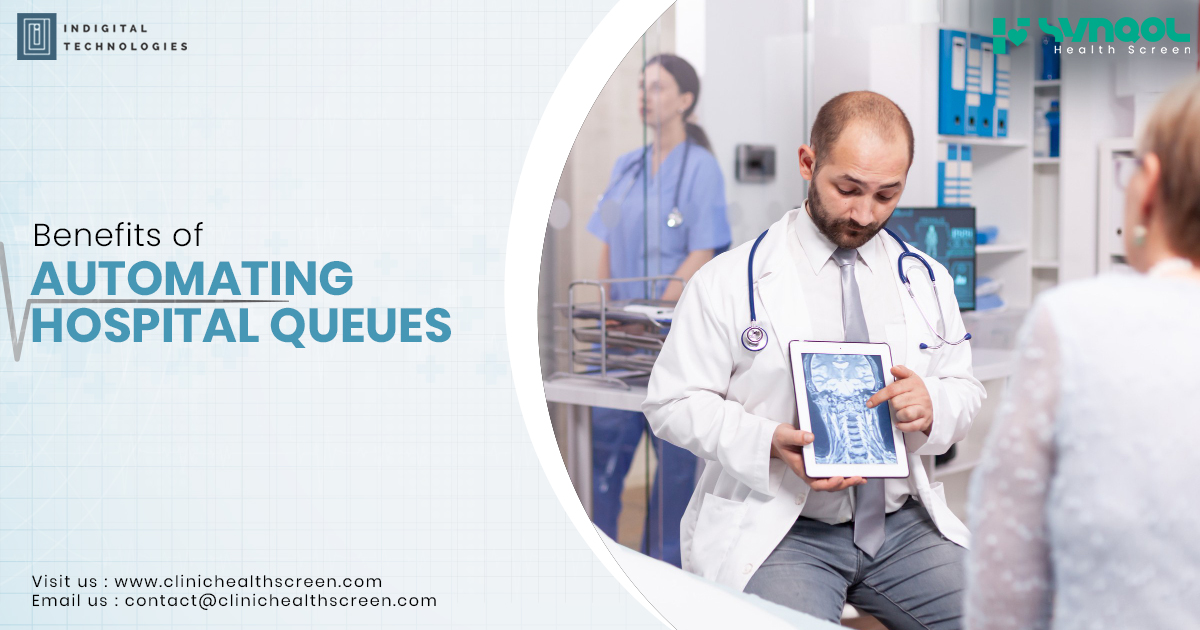 Benefits of Automating Hospital Queues