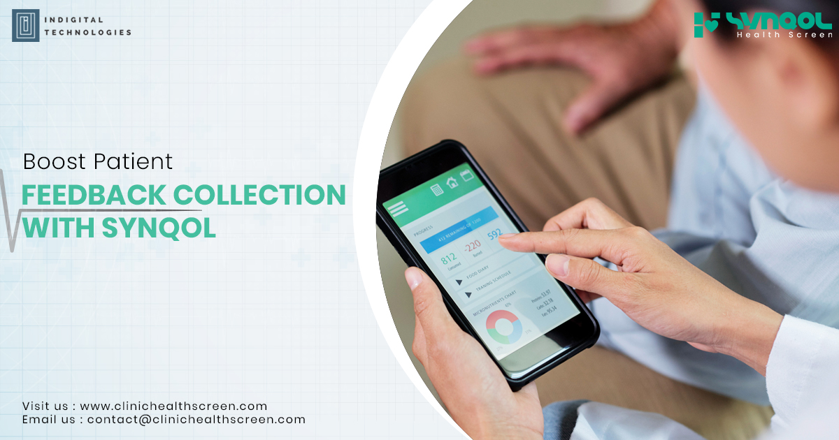 Boost Patient Feedback Collection with SYNQOL