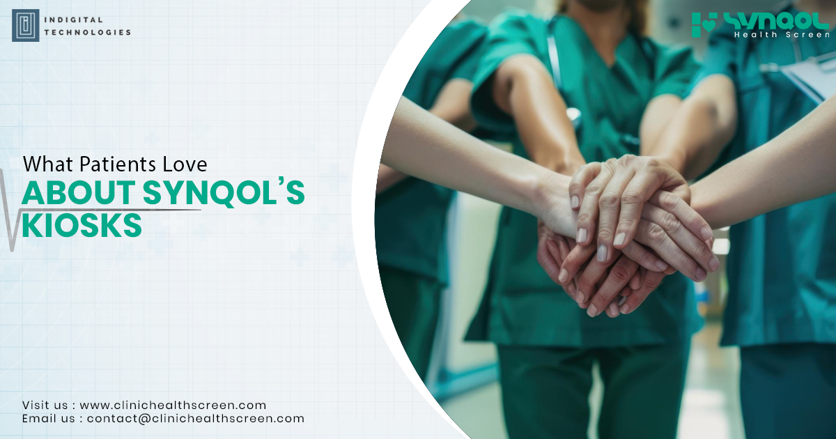 What Patients Love About SYNQOL’s Kiosks