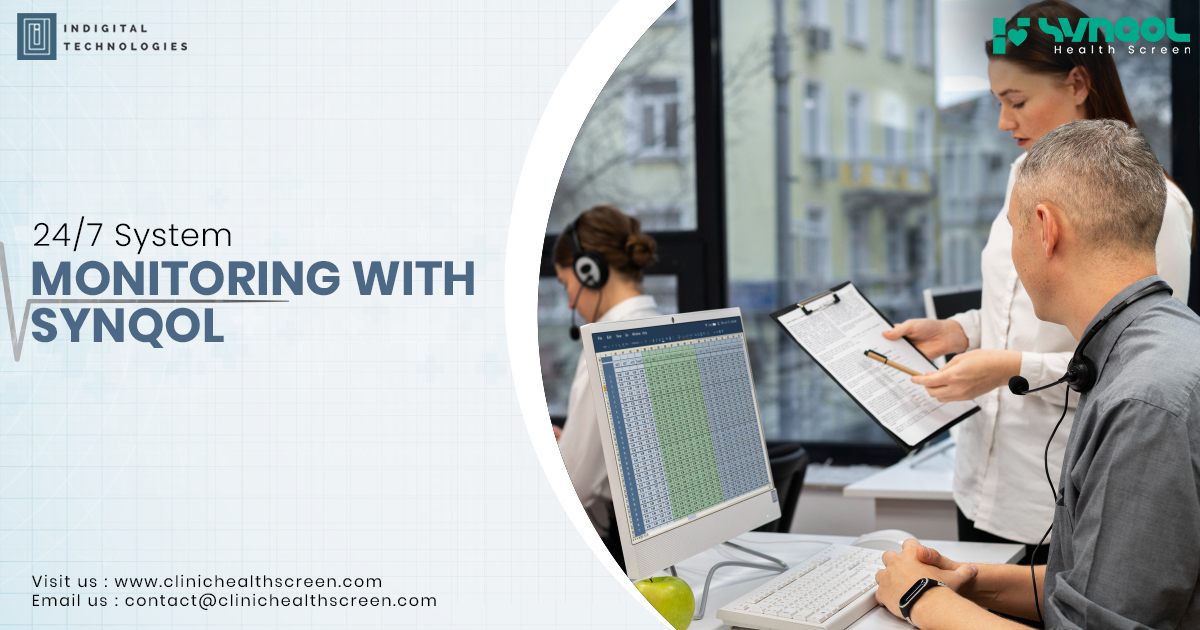 24/7 System Monitoring with SYNQOL: Ensuring Reliability for Healthcare Workflows