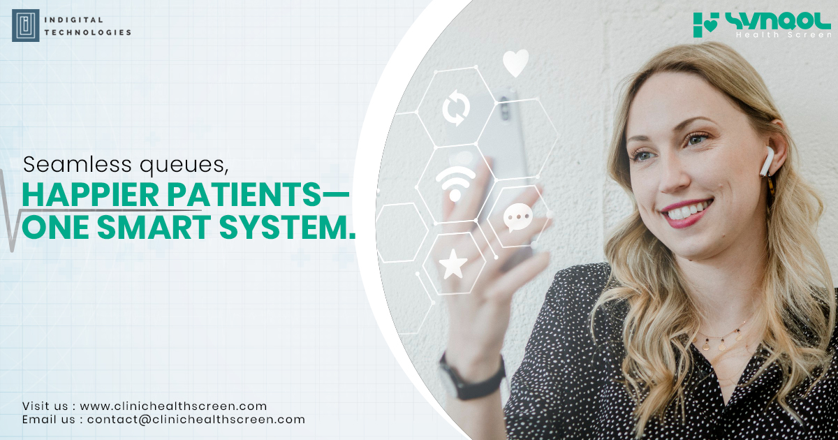 Seamless queues, happier patients—one smart system.