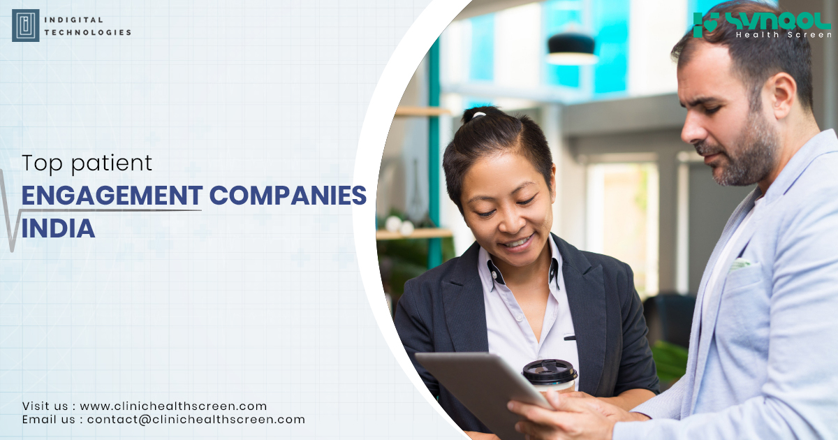 Top Patient Engagement Companies in India Driving the Future of Healthcare Communication