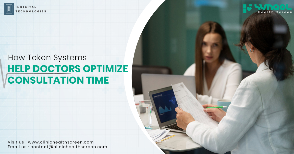 How Token Systems Help Doctors Optimize Consultation Time