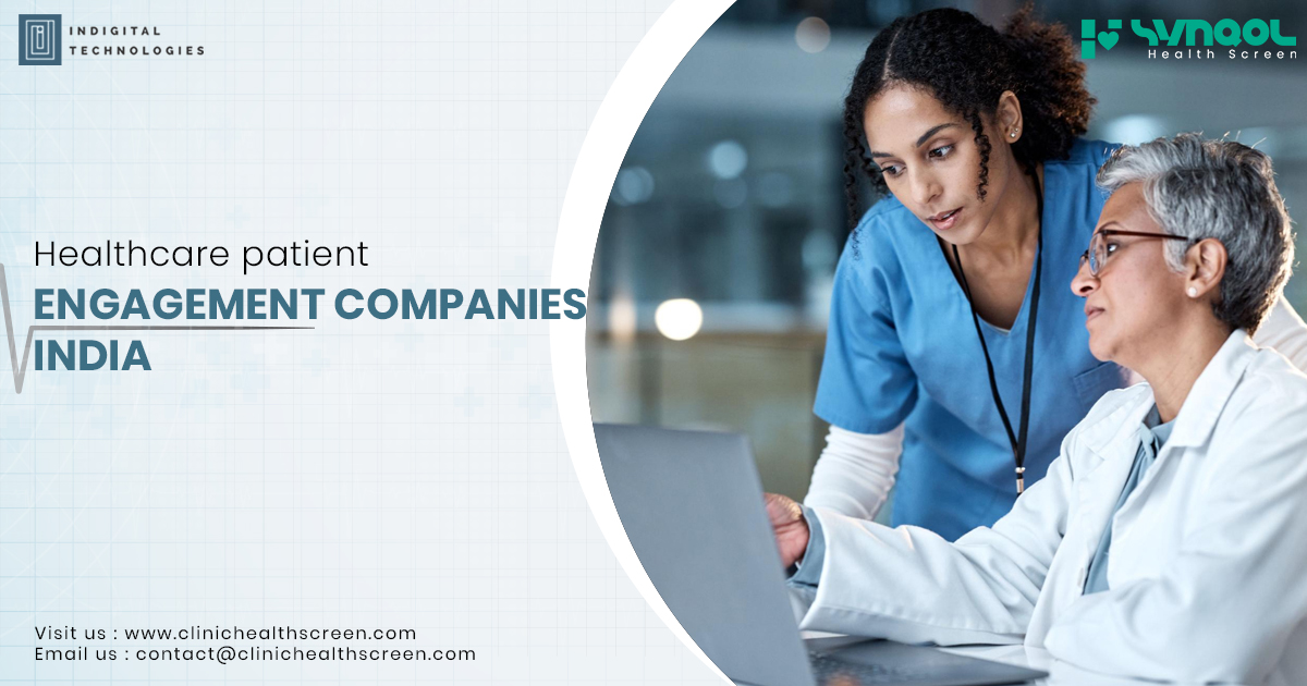 How Healthcare Patient Engagement Companies in India Are Redefining Care Delivery