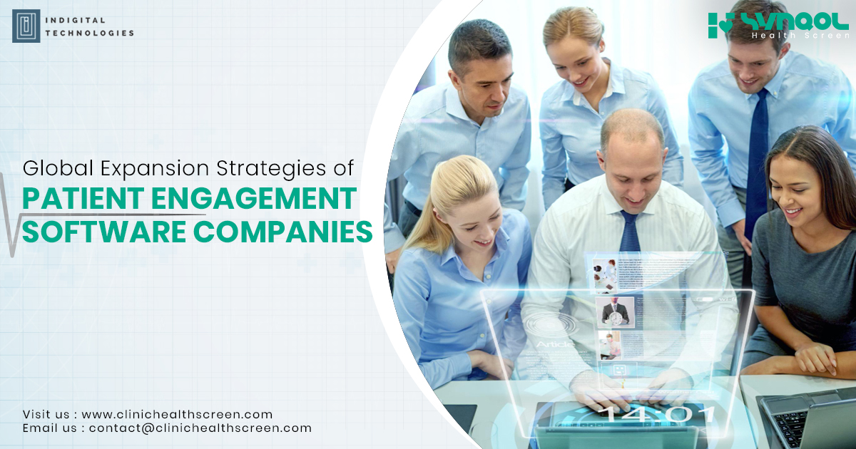 Global Expansion Strategies of Patient Engagement Software Companies