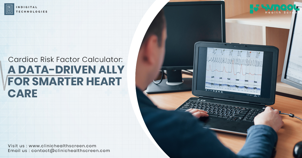 Cardiac Risk Factor Calculator: A Data-Driven Ally for Smarter Heart Care