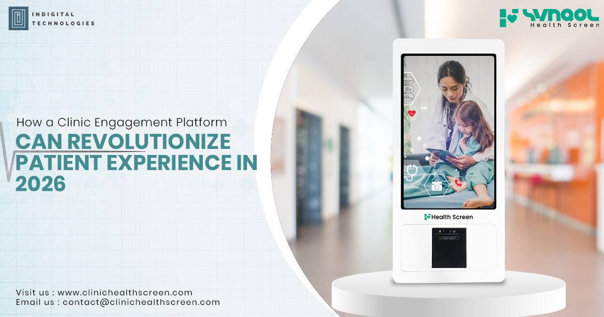 How a Clinic Engagement Platform Can Revolutionize Patient Experience in 2026